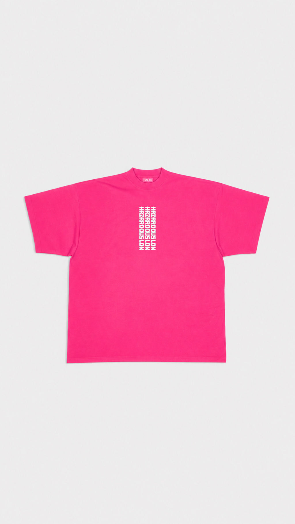 Over sized Hot Pink HAZARDOUSLDN triple print T